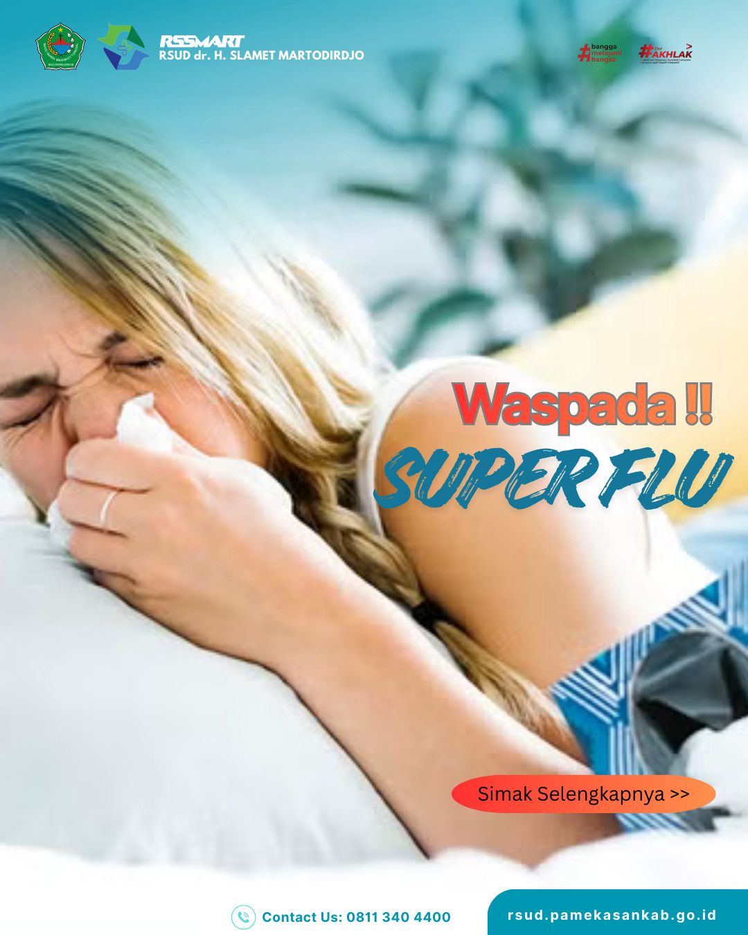 Waspada Penyakit SUPER FLU !!!